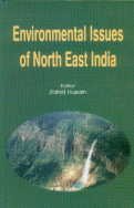 Environmental Issues of North East India