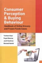 Consumer Perception & Buying Behaviour: Handbook of Online Grocery and Frozen Foods Cases