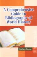 Comprehensive Guide to Bibliography of World History