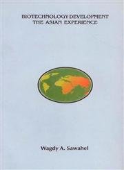 Biotechnology Development:The Asian Experience
