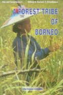 Forest Tribe of Borneo -Hardcover
