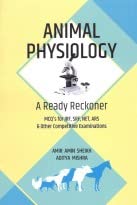 Animal Physiology: A Ready Reckoner MCQs for JRF, SRF, NET, ARS & Other Competitive Examination