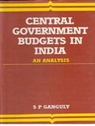 Central Government Budget in India: an Analysis  - Paperback