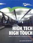 High Tech High Touch – Library Customer Service Through Technology