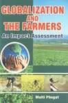 Globalization And the Farmers: An Impact Assessment