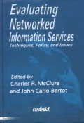 Evaluating Networked Information Systems