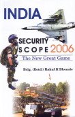 India: Security Scope 2006 the New Great Game