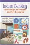 Indian Banking: Technology Innovations and Key Concerns