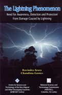Lightning Phenomenon: Need for Awareness Detection and Protection from Damage Caused by Lightning/NAM S&T Centre