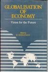Globalisation of Economy: Vision For the Future