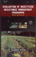 Evaluation of Insecticide Resistance Management Programme: Theory and Practice