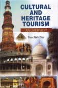 Cultural and Heritage Tourism: An Overview