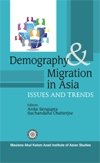 DEMOGRAPHY AND MIGRATION IN ASIA: ISSUES AND TRENDS