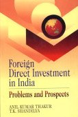 Foreign Direct Investment in India: Problems and Prospects