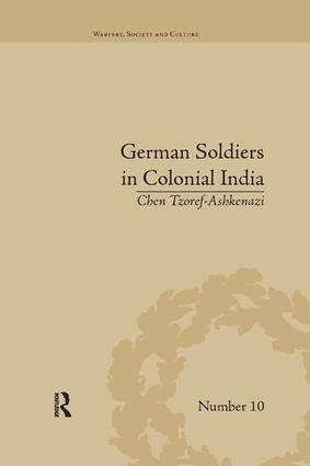 GERMAN SOLDIERS IN COLONIAL INDIA