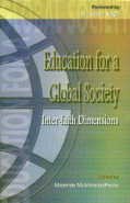 EDUCATION FOR A GLOBAL SOCIETY: INTER-FAITH DIMENSIONS