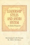 Leadership Styles and Shura System An Islamic Perspective