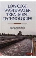 Low Cost Waste Water Treatment Technologies