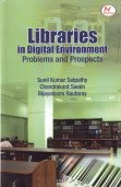 Libraries in Digital Environment: Problems and Prospects