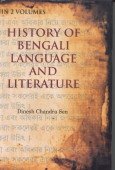 History of Bengali Language and Literature (A Series of Lectures Delivered As Reader to the Culcutta University)