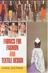 Fabrics For Fashion and Textile Design