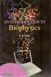 Introduction to Biophysics