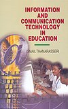 Information and Communication Technology in Education