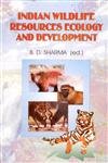 Indian Wildlife Resources Ecology and Development