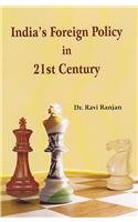 India's Foreign Policy in 21st Century