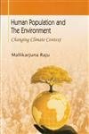 Human Population and The Environment: Changing Climate Context