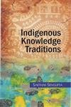 Indigenous Knowledge Traditions