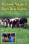 Decision Making of Dairy Beneficiaries