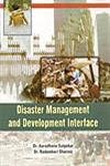 Disaster Management and Development Interface  -Hardcover