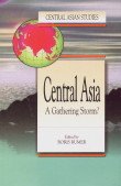 Central Asia; A Gathering Storm?