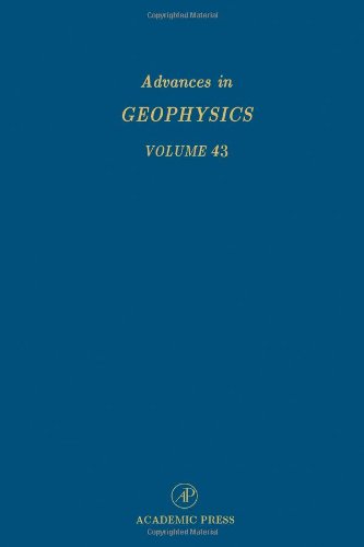 ADVANCES IN GEOPHYSICS , VOL -43