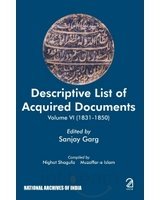 Descriptive List of Acquired Documents: Vol. VI (1831-1850)