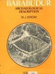 Barabudur: Archaeological Description , vol - 1