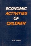Economic Activities of Children: Dimension Causes and Consequences