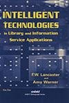 Intelligent Technologies in Library & Information Service Applications, 2009