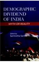 Demographic Dividend of India Myth or Reality