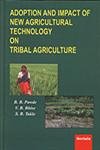 Adoption and Impact of New Agricultural Technology on Tribal Agriculture
