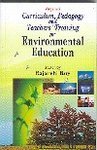 BEYOND CURRICULUM, PEDAGOGY AND TEACHER TRAINING FOR ENVIRONMENTAL EDUCATION
