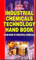 Industrial Chemicals Technology Hand Book.