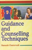 Guidance and Counselling Techniques