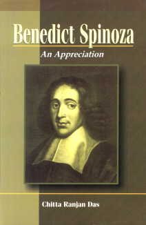 BENEDICT SPINOZA: AN APPRECIATION