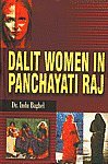Dalit Women in Panchayati Raj  -Hardcover