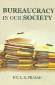 Bureaucracy in Our Society