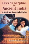 Laws on Adoption in Ancient India: A Study of Economic Status