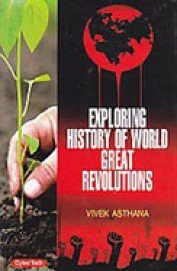 Exploring History of World Great Revolutions (Set 3 Vol)