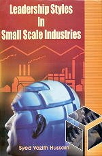 Leadership Styles in Small Scale Industries